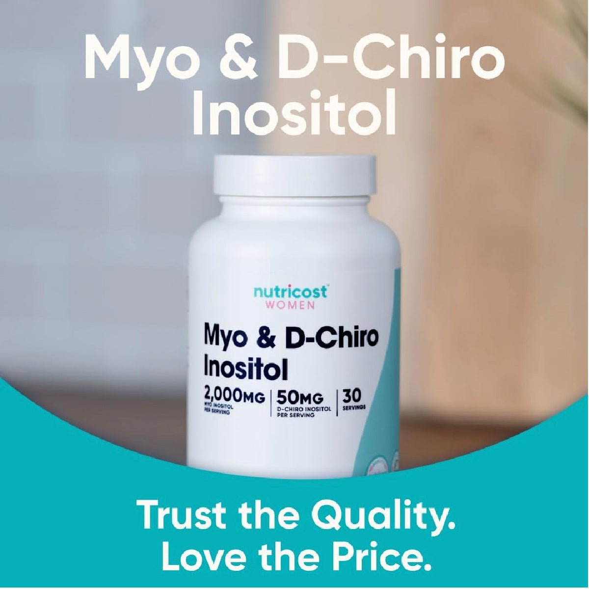 Nutricost Myo D - Chiro Inositol Women 120 Cápsulas Balance Hormonal y Salud Femenina - Hi Vitamins