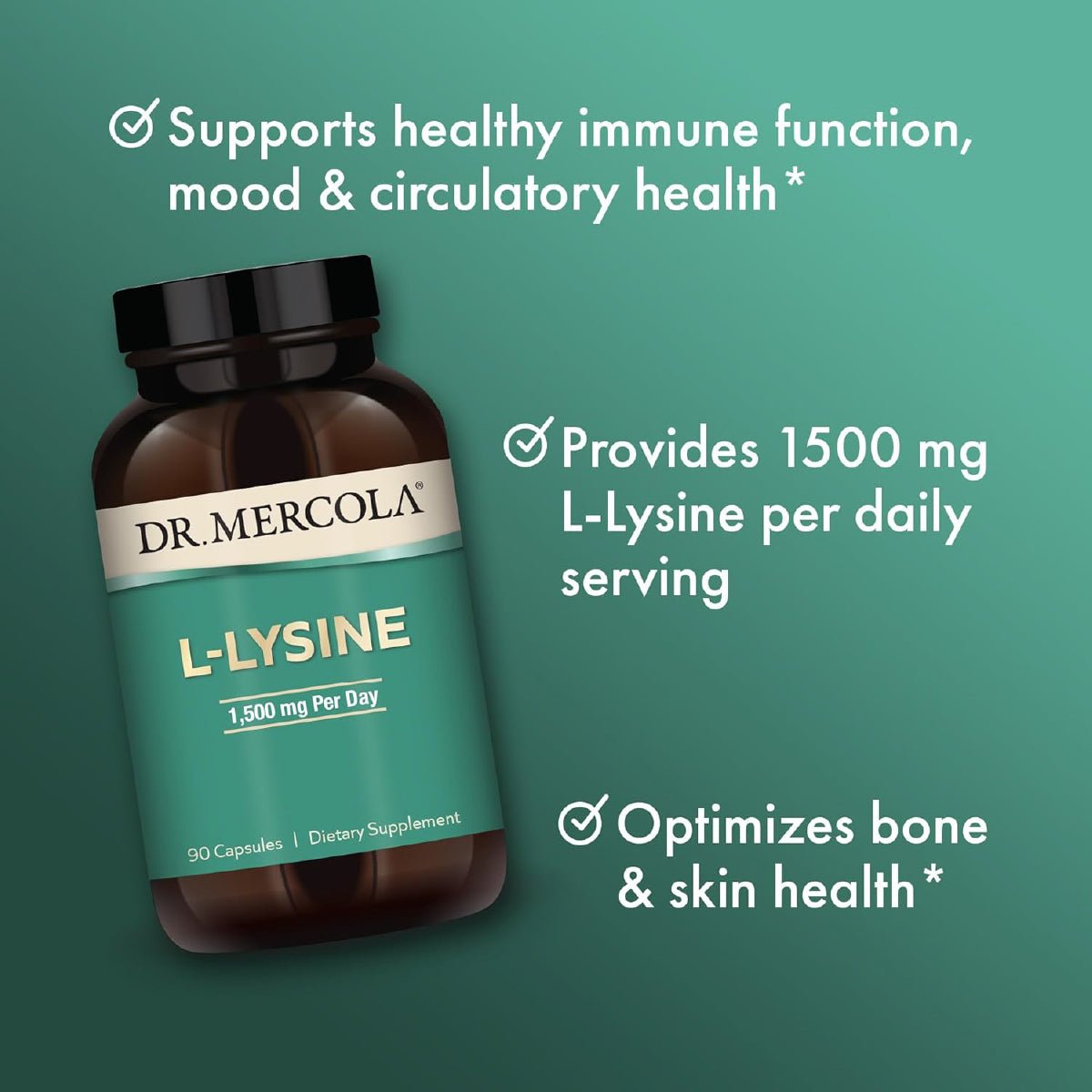 Dr. Mercola L - Lisina 1500 mg 90 Cápsulas Colágeno y Bienestar General - Hi Vitamins