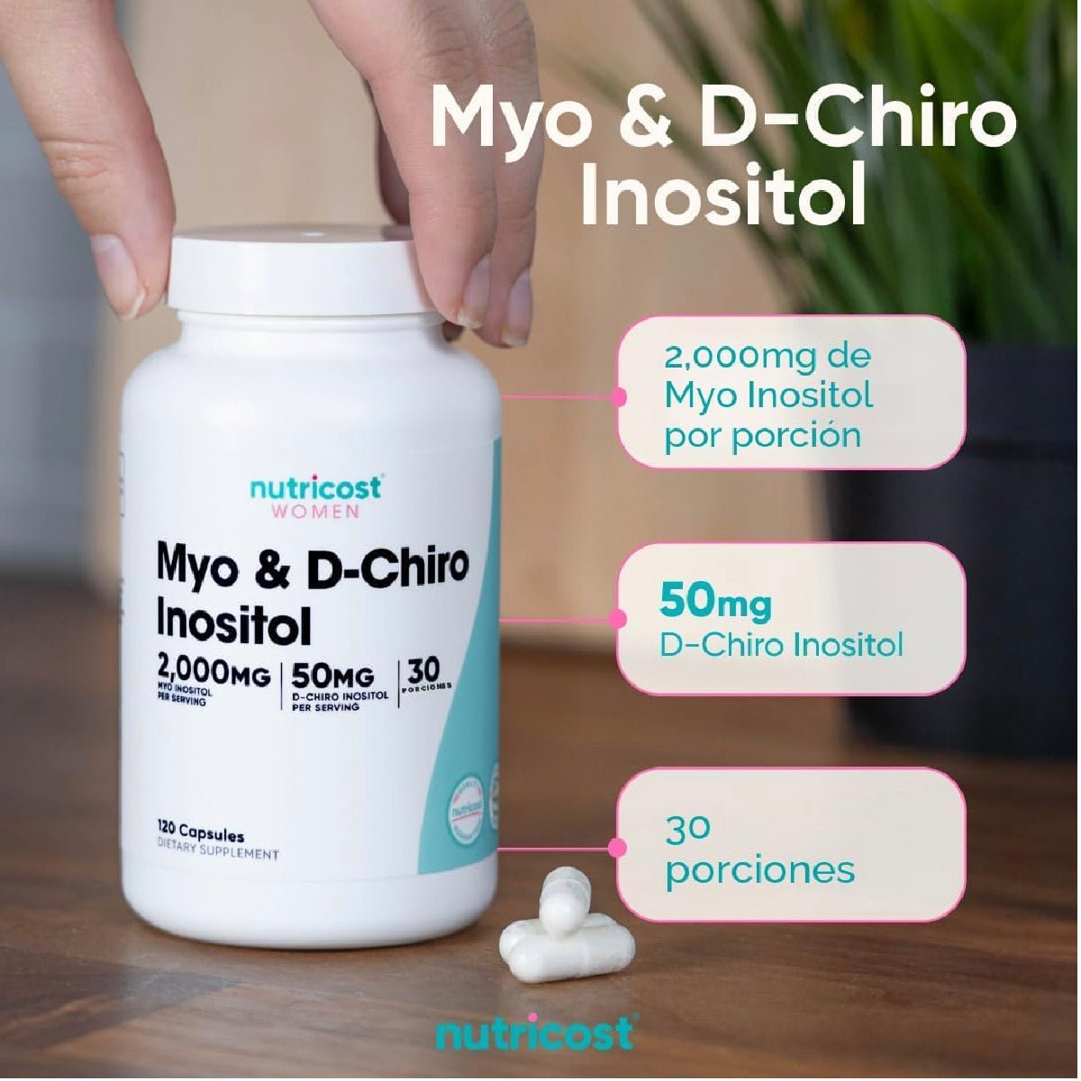 Nutricost Myo D - Chiro Inositol Women 120 Cápsulas Balance Hormonal y Salud Femenina - Hi Vitamins