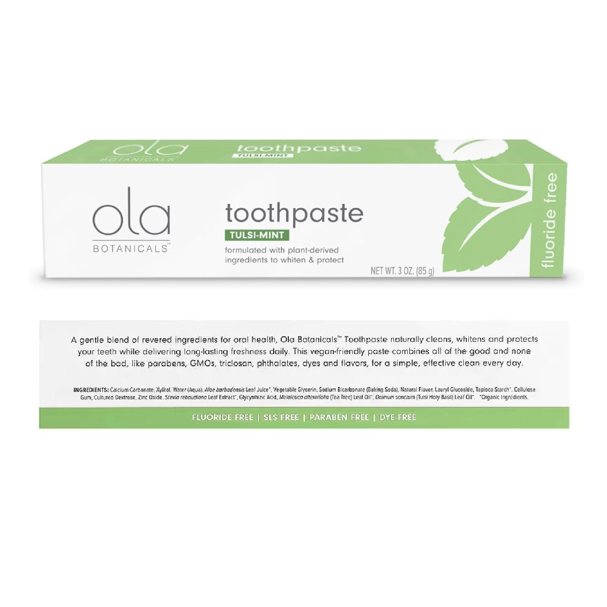 Ola Botanicals Toothpaste 3 oz Pasta Dental Natural Sin Fluor con Tulsi y Menta - Hi Vitamins